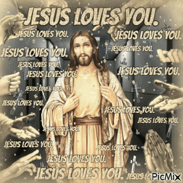 jesus loves you is written on a picture of jesus
