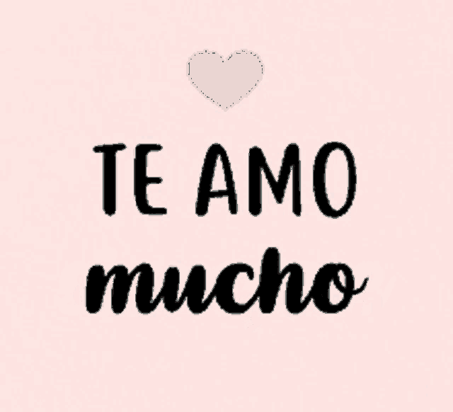 a sign that says te amo menos que manana with a heart