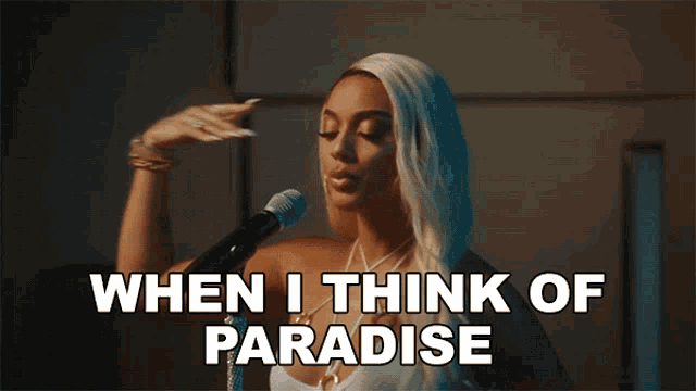 But When I Think Of Paradise I Think Of Me And You Danileigh GIF - But When I Think Of Paradise I Think Of Me And You Danileigh Situation Song GIFs