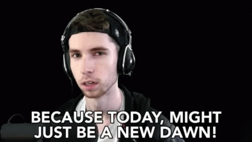 Because Today Might Just Be A New Dawn New Day GIF - Because Today Might Just Be A New Dawn New Day New Life GIFs