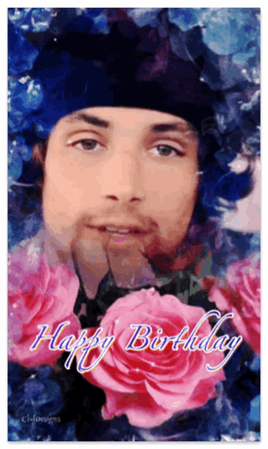 a picture of a man with roses and the words happy birthday