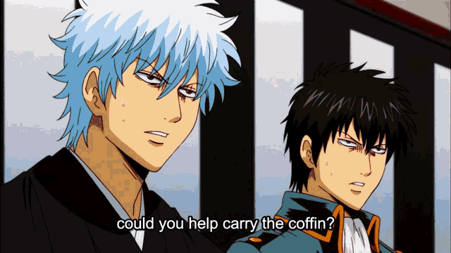 two anime characters are standing next to each other and one of them is asking the other if he could help carry the coffin