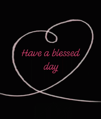 Have A Blessed Day Love GIF - Have A Blessed Day Love Heart GIFs
