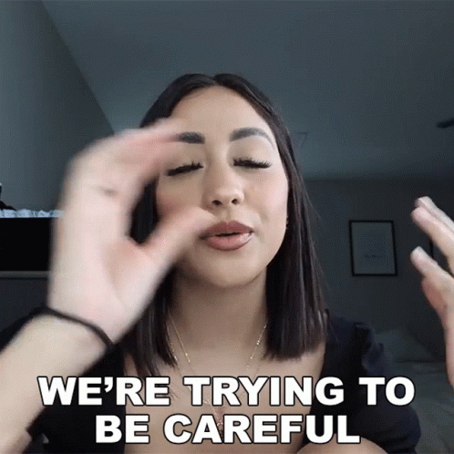 Were Trying To Be Careful Brittney GIF - Were Trying To Be Careful Brittney Britt And Conner GIFs
