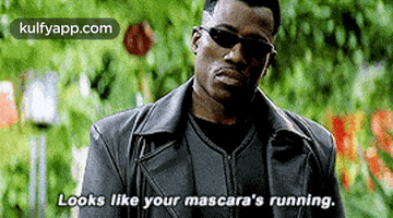 Looks Like Your Mascara'S Running..Gif GIF