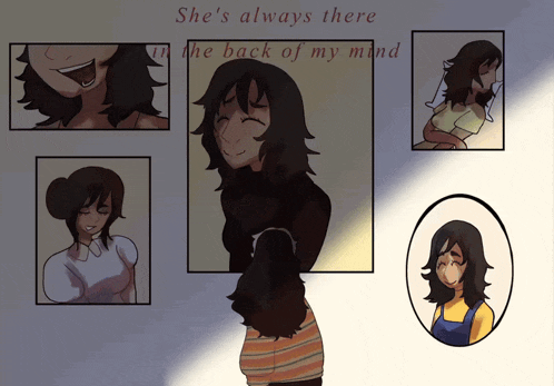 a drawing of a girl with the words " she 's always there in the back of my mind "