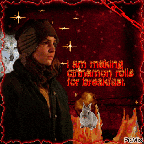 a picture of a wolf and a rabbit with a caption that says " i am making cinnamon rolls for breakfast "