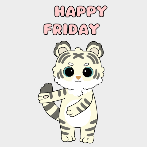 a cartoon of a tiger with the words happy friday above it