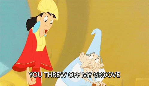a cartoon character with the words you threw off my groove