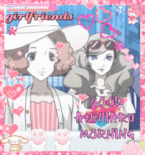 a picture of two anime girls with the words " girlfriends good annharu morning "