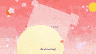 a yellow background with orange and pink circles and the words " good morning "