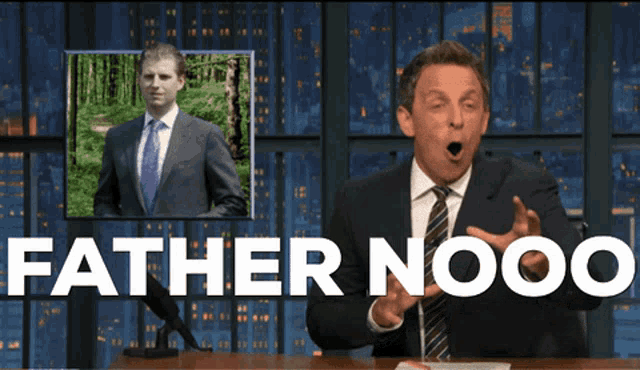 a man in a suit and tie says father nooo in front of a picture of a man in a suit