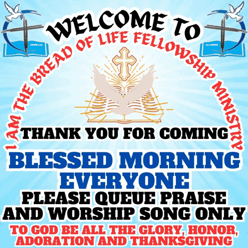a welcome to the bread of life fellowship ministry