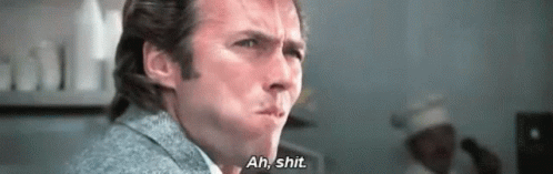 Clint Eastwood Dirty Harry GIF - Clint Eastwood Dirty Harry Ah Shit GIFs