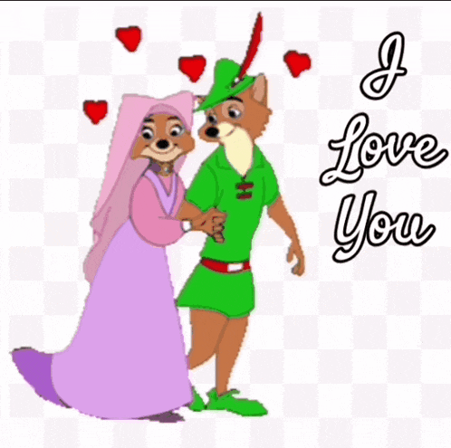 a cartoon robin hood and a princess holding hands with the words " i love you "