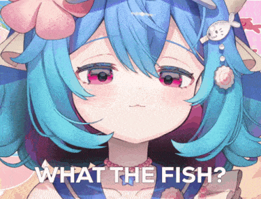 a girl with blue hair and pink eyes is asking what the fish is