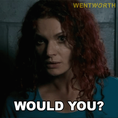 Would You Bea Smith GIF - Would You Bea Smith Wentworth GIFs