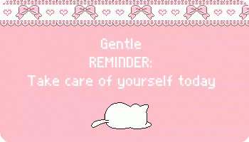 Reminder Take Care Of Yourself Today GIF - Reminder Take Care Of Yourself Today Sleepy GIFs