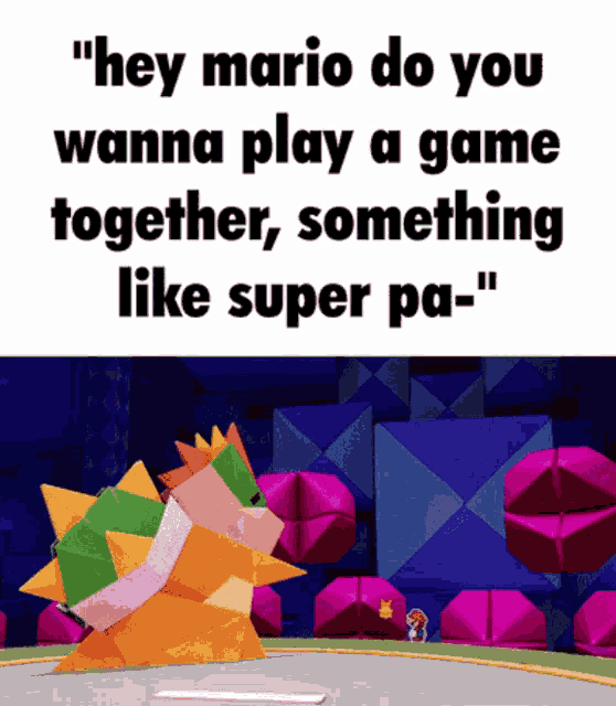 a screenshot of a video game with the words " hey mario do you wanna play a game together something like super pa "