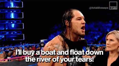 Baron Corbin Float Down The River Of Your Tears GIF - Baron Corbin Float Down The River Of Your Tears Wwe GIFs