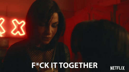 Fck It Together Lets Do It GIF - Fck It Together Lets Do It Screw It GIFs
