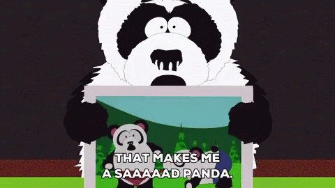 That Makes Me A Sad Panda Sexual Harrasment Panda GIF - That Makes Me A Sad Panda Sexual Harrasment Panda Southpark GIFs
