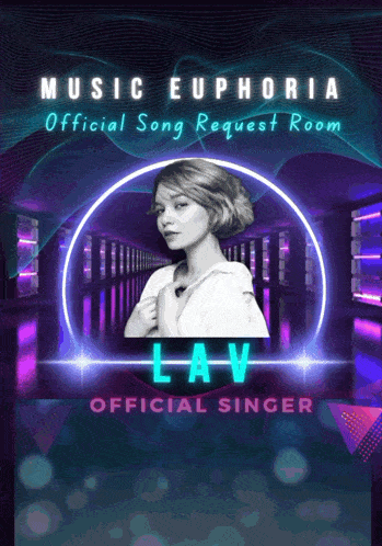 a poster for a music euphoria official song request room featuring lav