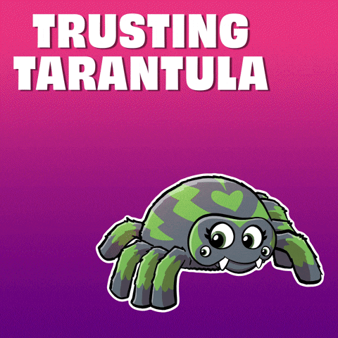 a cartoon of a spider with the words trusting tarantula below it