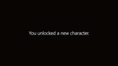 a black background with the words `` you unlocked a new character '' written on it .