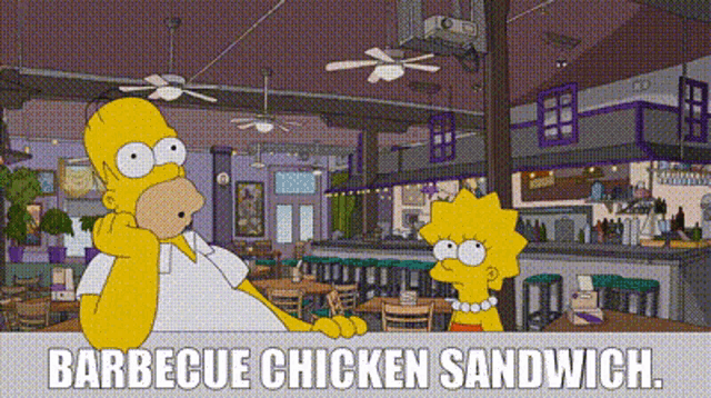 a cartoon of homer simpson and lisa simpson in a restaurant with the words barbecue chicken sandwich