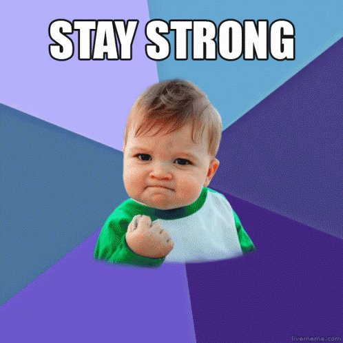Stay Strong GIF