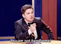 You Are Not Handsome - Handsome GIF - Not Handsome Josh Hartnett Handsome GIFs