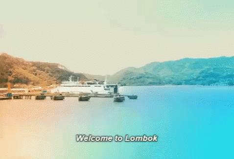 Welcome To Lombok Holiday GIF - Welcome To Lombok Holiday Sea GIFs