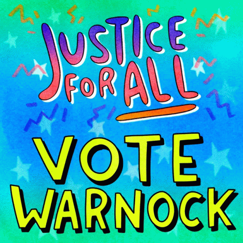 Justice For All Justice Vote Warnock GIF