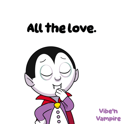 a cartoon vampire says all the love