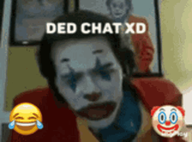 a man in a clown costume with the words ded chat xd written on it