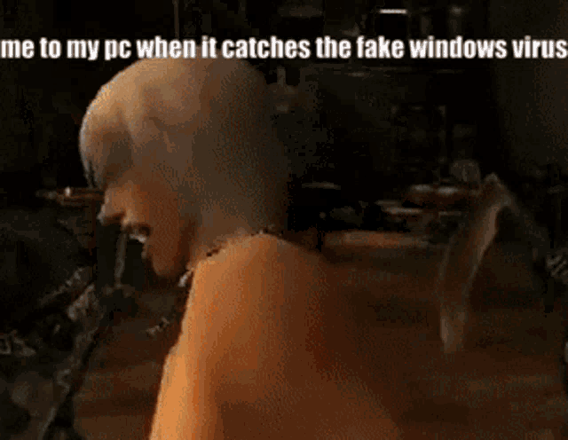 a screenshot of a video game that says me to my pc when it catches the fake windows virus .