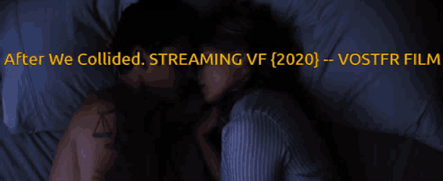 a poster for after we collided streaming vf