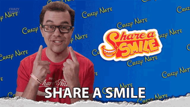 Share A Smile They Are Contagious Crazy Nate GIF - Share A Smile They Are Contagious Crazy Nate Spread Positivity GIFs