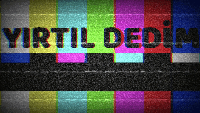 the word yurtil dedim is on a colorful striped background