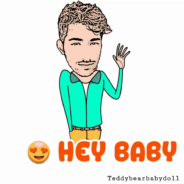 a cartoon of a man waving with the words hey baby underneath him