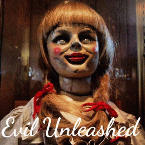 Evil Unleashed Annabelle GIF - Evil Unleashed Annabelle Creepy GIFs
