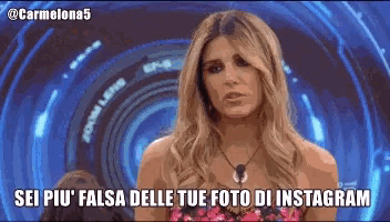 a picture of a woman with the caption sei piu ' falsa delle tue foto di instagram