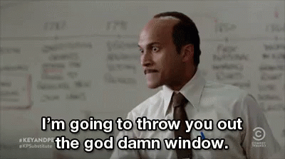 Angry Im Going To Throw You Out The Windom GIF - Angry Im Going To Throw You Out The Windom Keegan Michael Key GIFs