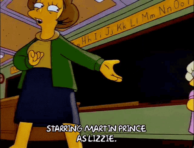 a cartoon character is standing in front of a blackboard and says " starring martin prince as lizzie " .