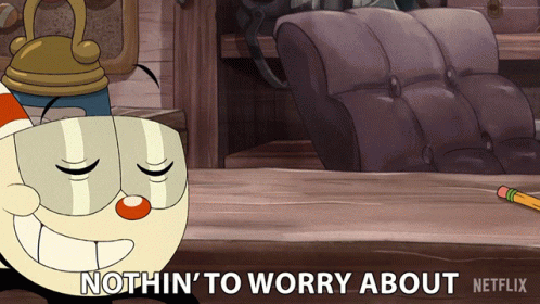 Nothin To Worry About Cuphead GIF - Nothin To Worry About Cuphead The Cuphead Show GIFs