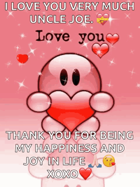 a greeting card that says i love you very much uncle joe