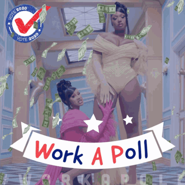 a poster that says work a poll with two women and money