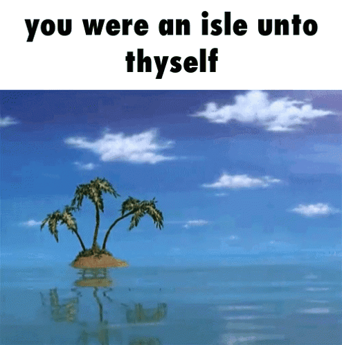 Hawaii Part Ii Isle Unto Thyself GIF - Hawaii Part Ii Isle Unto Thyself You Were An Isle Unto Thyself GIFs