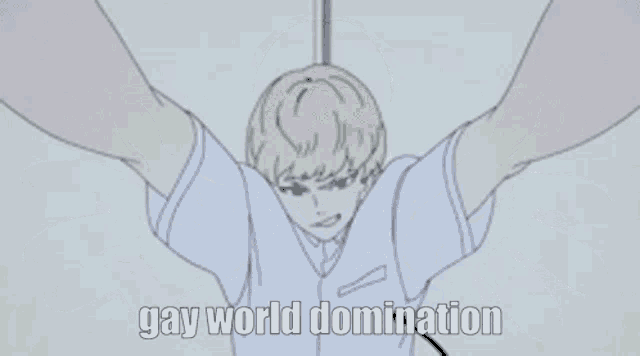 a cartoon of a man with his arms outstretched and the words `` gay world domination '' written on the bottom .